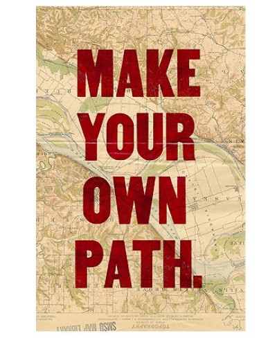 Make your own path